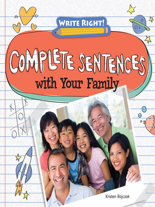 Title details for Complete Sentences with Your Family by Kristen Rajczak Nelson - Available